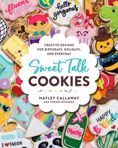 Sweet Talk Cookbook