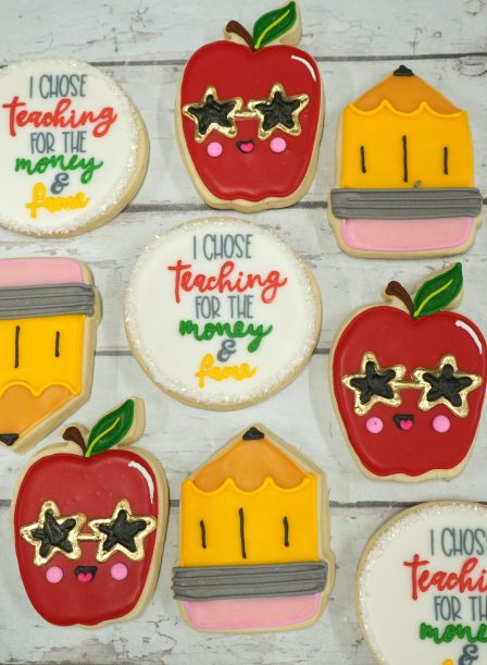 I chose teaching for the money and fame, cookie set