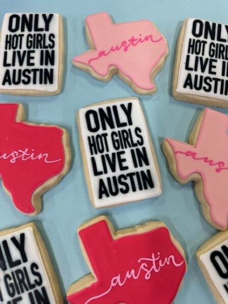 Hot girls live in Texas, Cookie set of 12